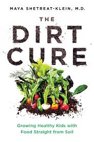 The Dirt Cure